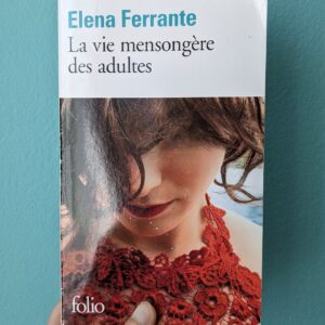 Couverture de la vie mensongère des adultes