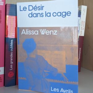 Couverture du Désir dans la cage