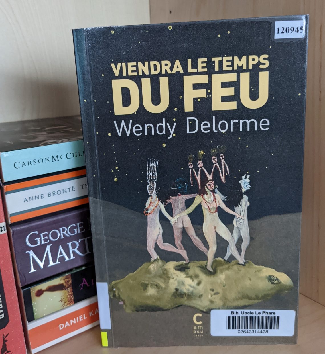 Viendra le temps du feu