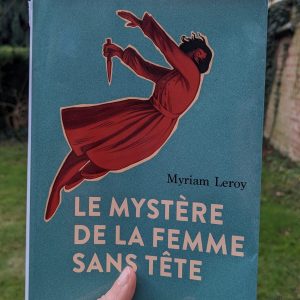 Couverture de Le mystère de la femme sans tête