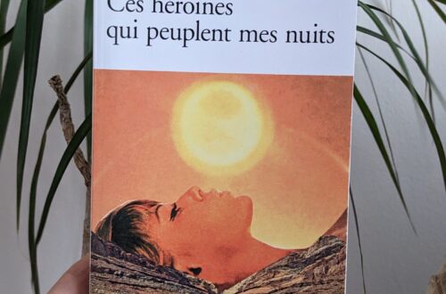 Couverture de Ces héroïnes qui peuplent mes nuits