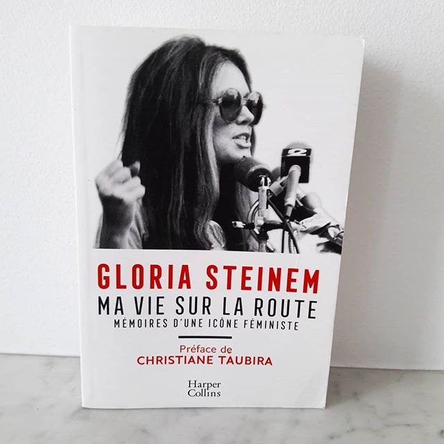 Ma vie sur la route de Gloria Steinem