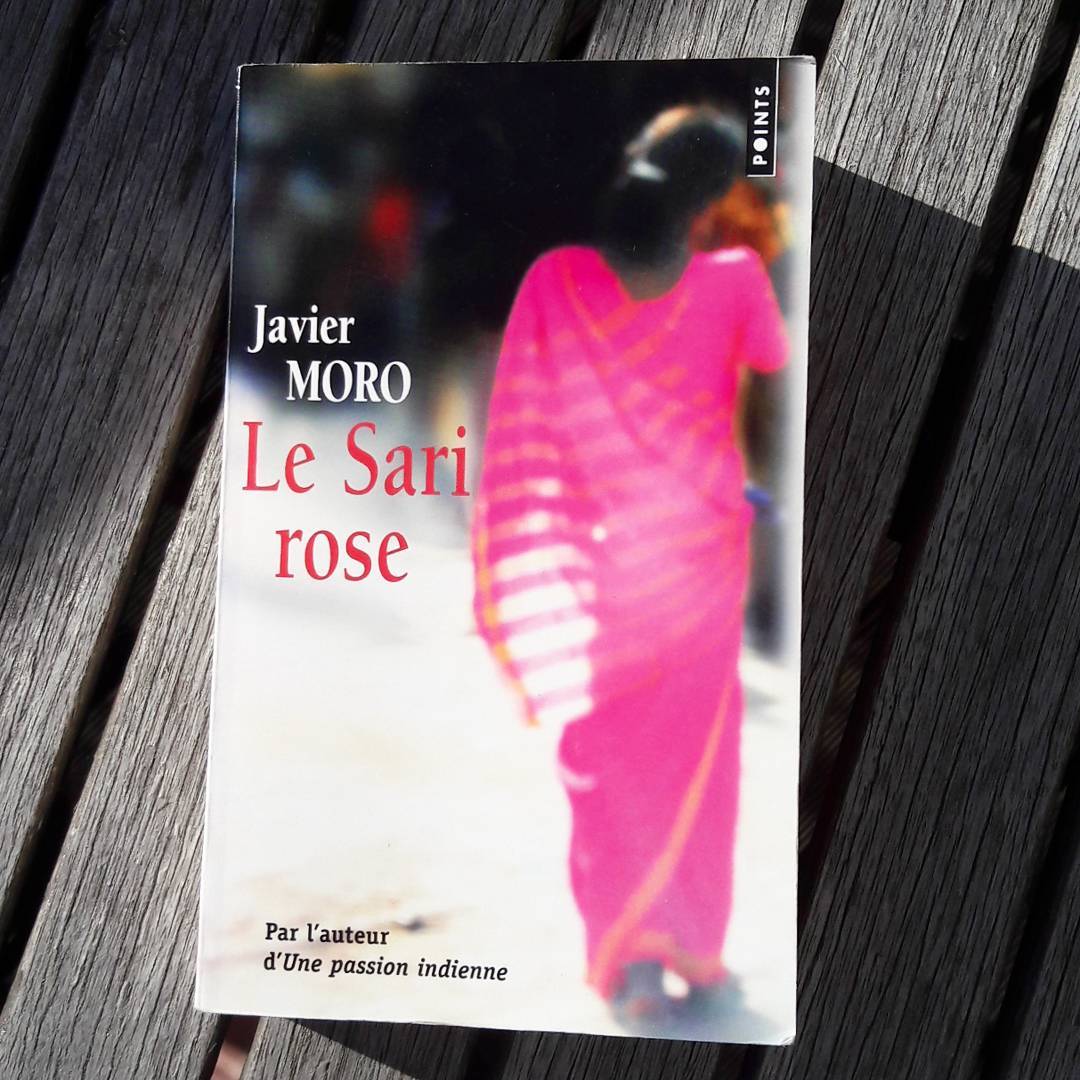 Couverture Le Sari rose de Javier Moro